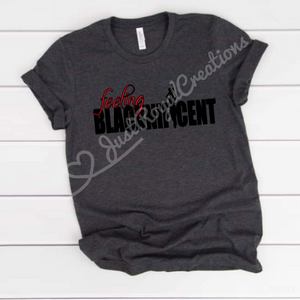 Blacknificent T Shirt