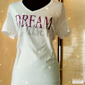 Dream Chaser  T shirt - Glitter