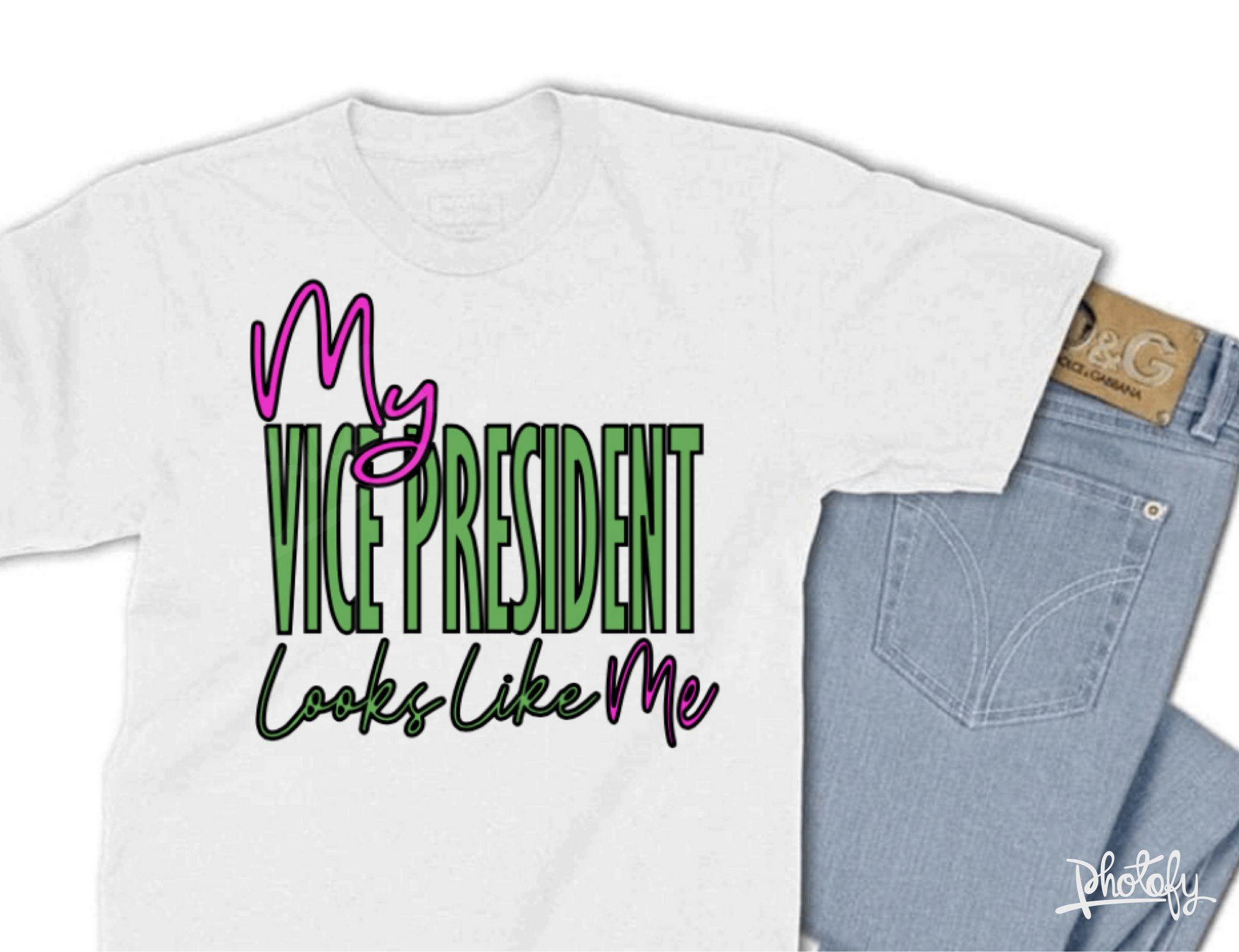 My Vice President Looks Like Me T Shirt