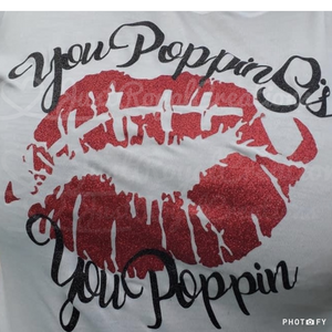 You Poppin Sis You Poppin - Glitter T shirt