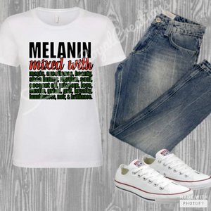 Melanin Mixed with.... Tshirt