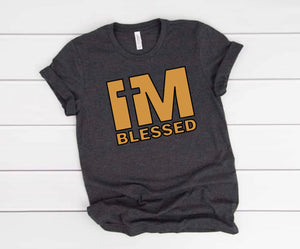 I’m Blessed .... Tshirt